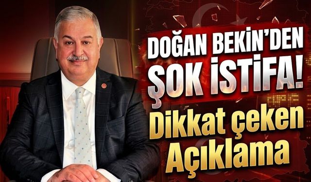 Doğan Bekin'den istifa açıklaması: "Tek başıma karar vermem"