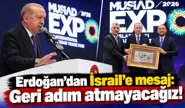 Erdoğan MÜSİAD EXPO'da konuştu: İşte kritik mesajları