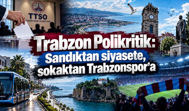 Trabzon Polikritik: Şehrin nabzını yükselten 7 başlık