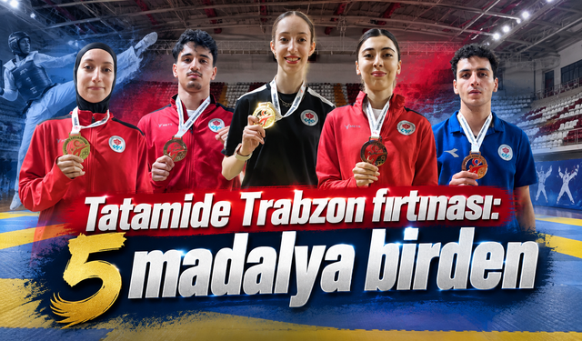 Trabzon Büyükşehir’den tekvandoda altın yağmuru
