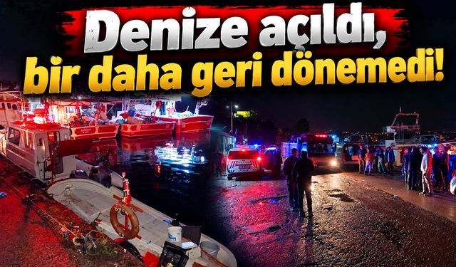 Kayığı çalışır halde bulundu, kendisinden acı haber geldi