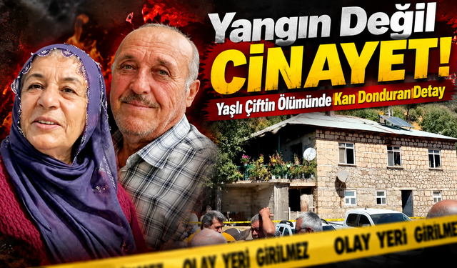 Ağa ve Hayriye Üykü’nün ölümünde şoke eden bulgular