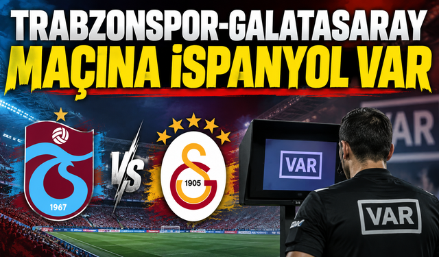 Dev maçta VAR koltuğu İspanyol hakeme emanet