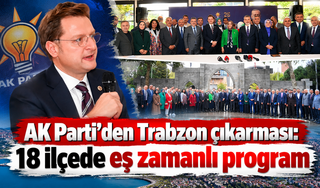 Trabzon’un 18 ilçesinde aynı anda sahaya çıktılar