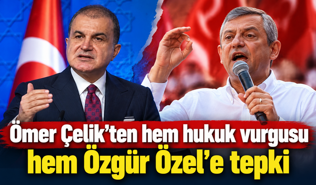 Ömer Çelik’ten gündem yaratacak açıklama