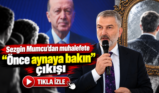 Sezgin Mumcu’dan fon eleştirilerine Erdoğan’ın videosuyla cevap