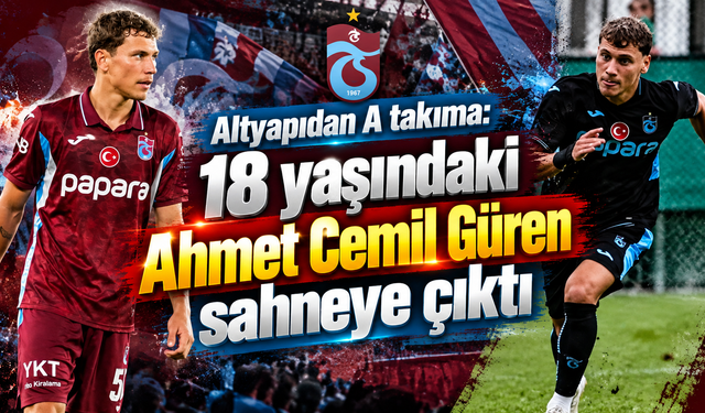 Ahmet Cemil Güren hem A takımda hem milli takım yolunda