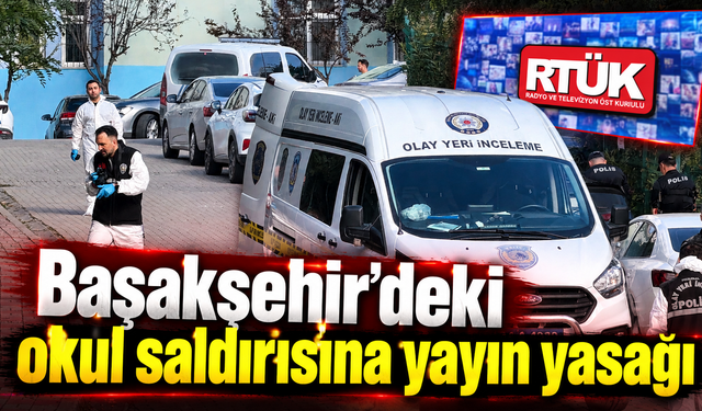 Başakşehir’deki olay için yayın yasağı getirildi