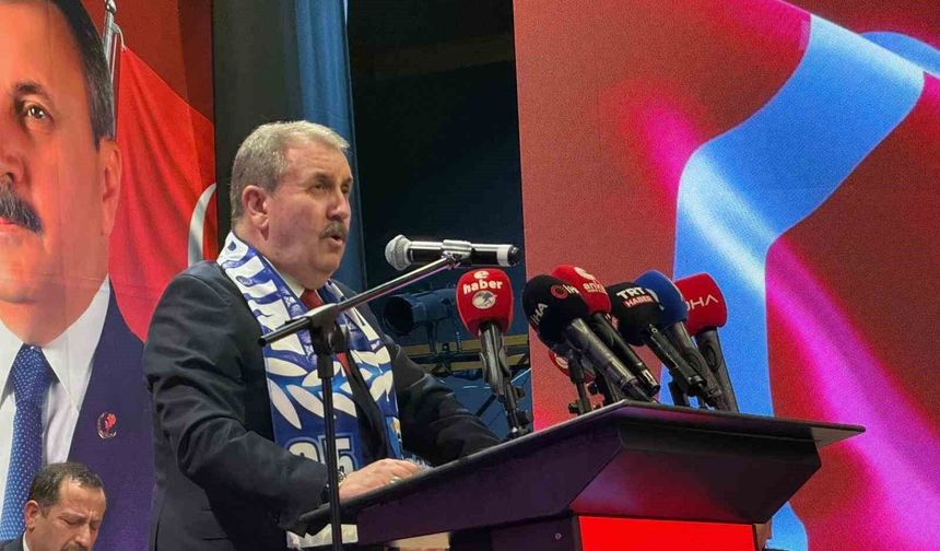 BBP Genel Başkanı Destici, Erzurum kongresinde konuştu: