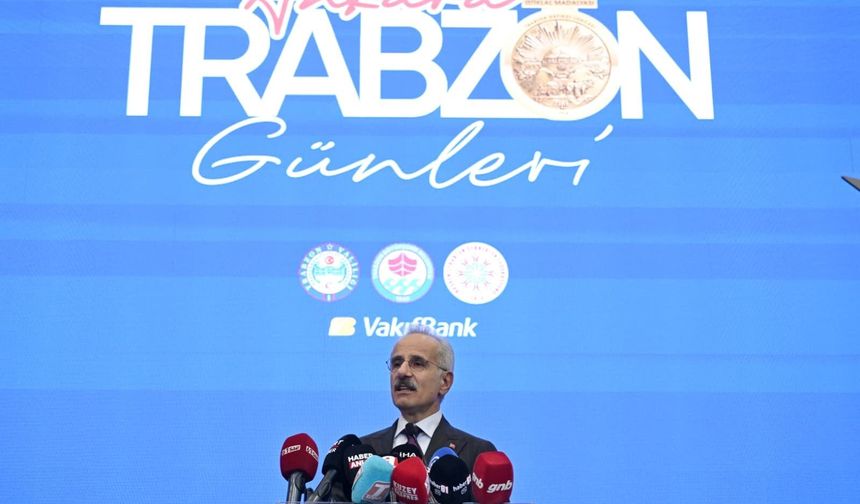 Bakan Uraloğlu: 'Trabzon ile Samsun arasını 2 saate düşüreceğiz'