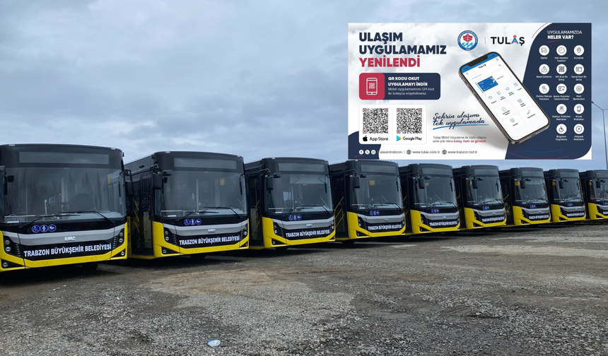 Büyükşehir ''Trabzon Ulaşım'' uygulamasını güncelledi