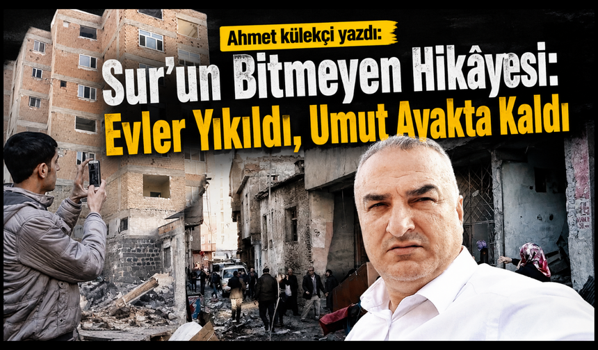 10 yıl sonra Sur: Huzur var,mağduriyet sürüyor