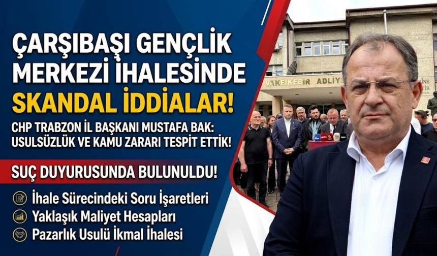Çarşıbaşı ihalesi yargıya taşındı