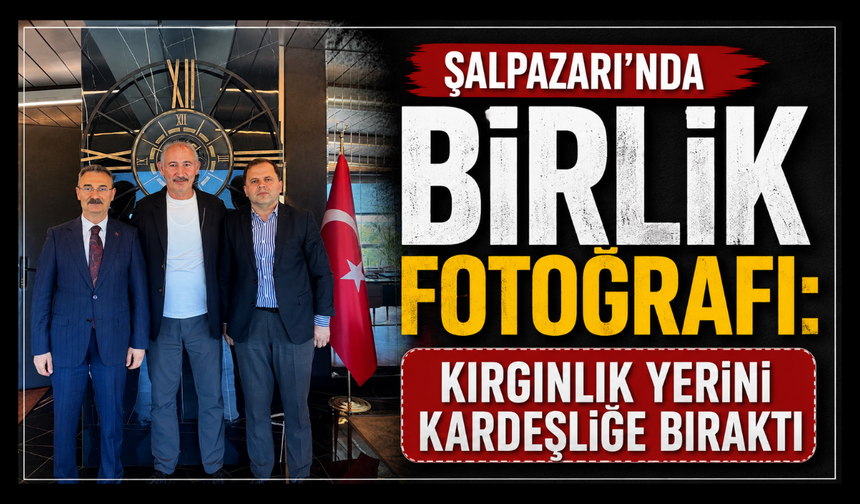 Şalpazarı’nda buzlar eridi: Cumhur İttifakı’nda birlik mesajı