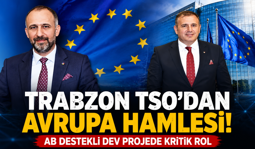Trabzon'dan Karadeniz'e AB köprüsü! QUEST projesiyle yeni dönem