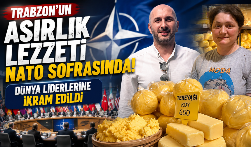 Trabzon'un tescilli lezzeti zirve yaptı! NATO sofrasında yerini aldı