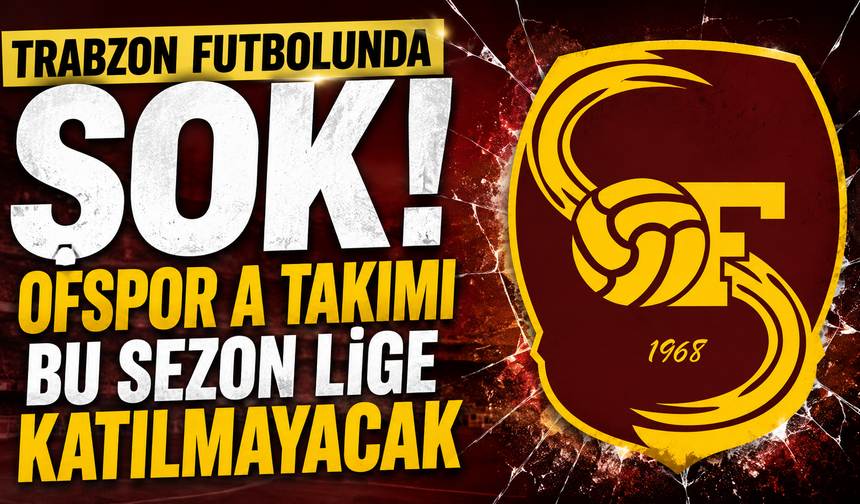 Ofspor'dan yürek burkan açıklama! A Takım faaliyetleri durdu