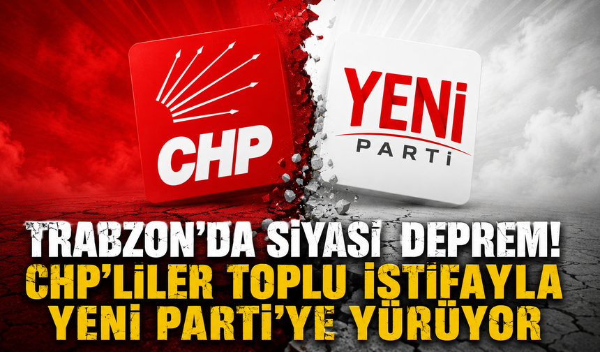 Özgür Özel'in çağrısı Trabzon'da karşılık buldu! CHP'den toplu istifa