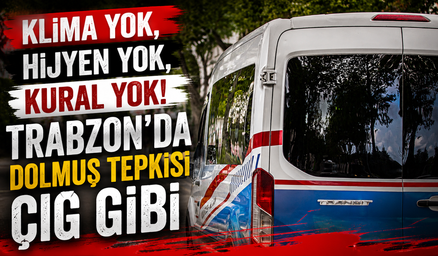 Ayakta yolcu,açık kapı,çalışmayan klima! Trabzon'da tepki yağıyor