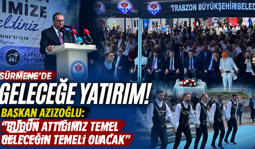 Başkan Azizoğlu: "Bugün attığımız temel geleceğin temeli olacak"