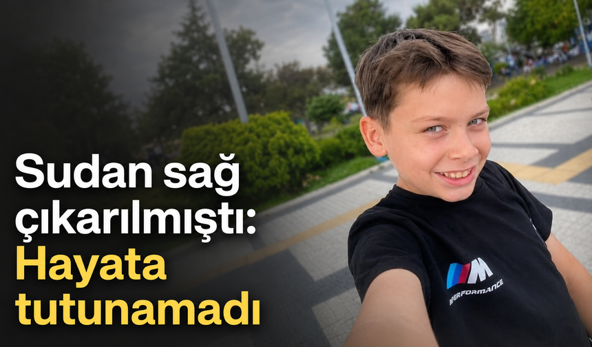 Irmakta boğulma tehlikesi geçiren çocuk yaşamını yitirdi