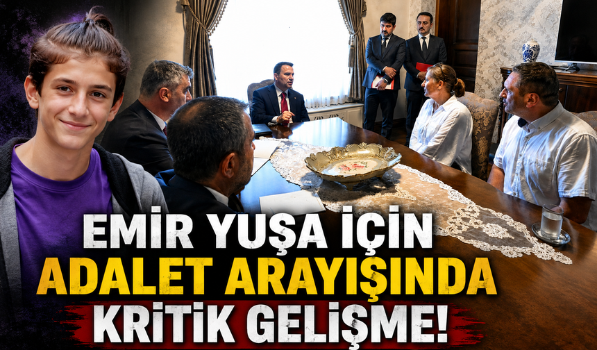 Bakan Gürlek Emir Yuşa’nın ailesiyle buluştu