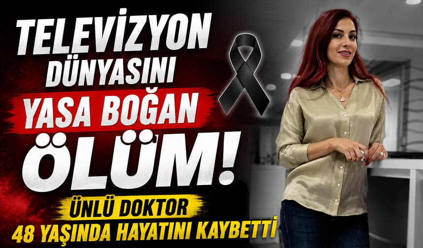 Televizyon dünyasını yasa boğan ölüm!