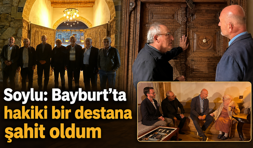 Soylu’dan Kenan Yavuz’a övgü: Bayburt’ta bir derviş