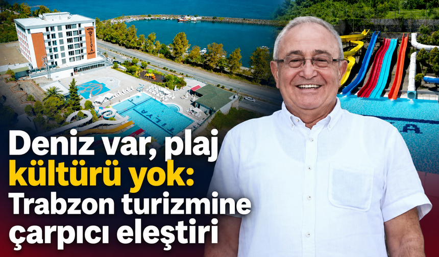 Ömer Işık’tan dikkat çeken çıkış: Deniz var, altyapı yok
