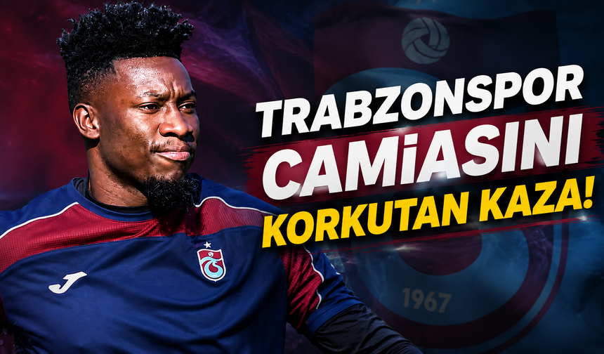 Trabzonspor’da kısa süreli Onana paniği!