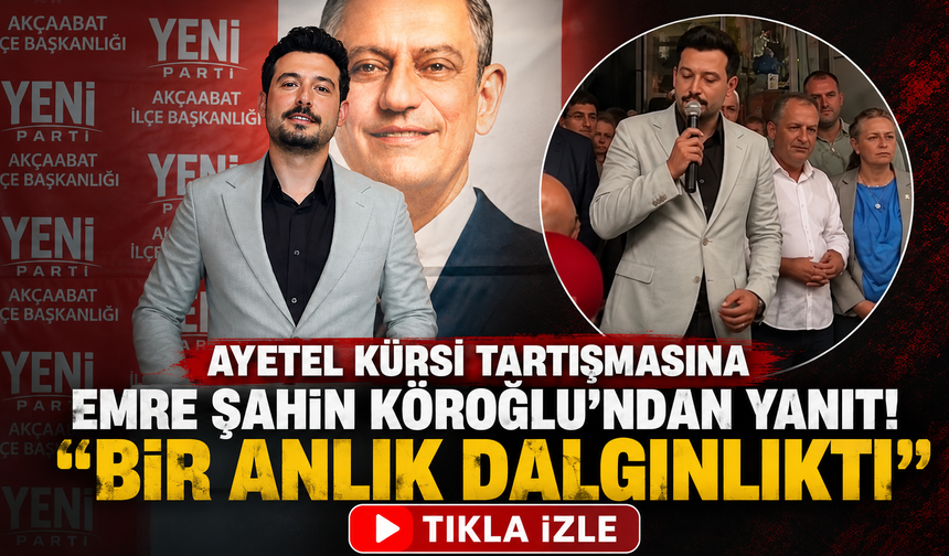 Emre Şahin Köroğlu'ndan kamuoyuna açıklama! "İyi niyetle dua ettim