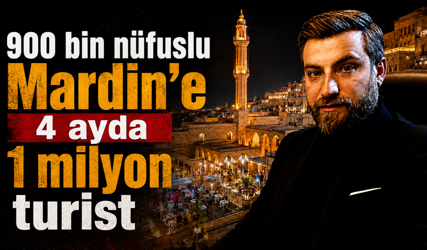 Mardin’e turist akını: 4 ayda 1 milyon ziyaretçi