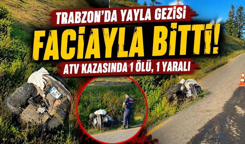 Sis Dağı'nda ATV faciası!25 yaşındaki genç kadın hayatını kaybetti