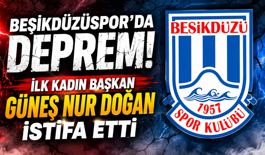 Beşikdüzüspor'da istifa depremi! "Dik duruşumdan taviz vermedim"