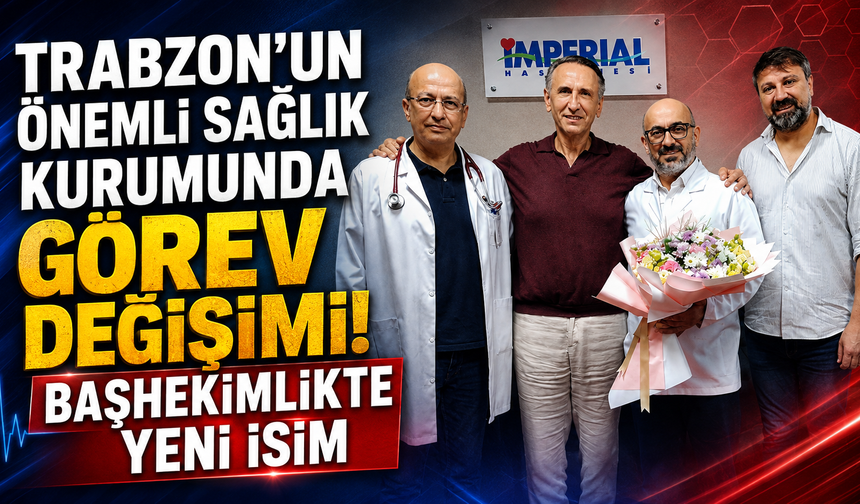 Özel İmperial Hastanesi'nde başhekimlikte yeni dönem! Doç. Dr. Aydın Kant göreve başladı