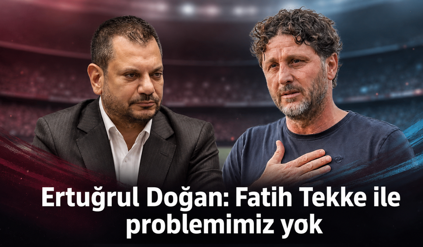 Doğan’dan Tekke açıklaması: Yolumuza devam ediyoruz