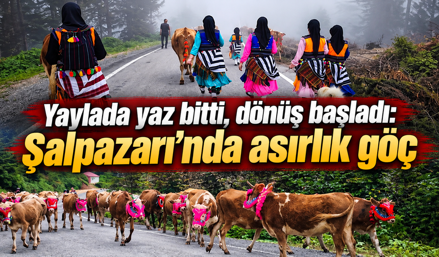 Dağlardan köylere uzanan asırlık yolculuk başladı