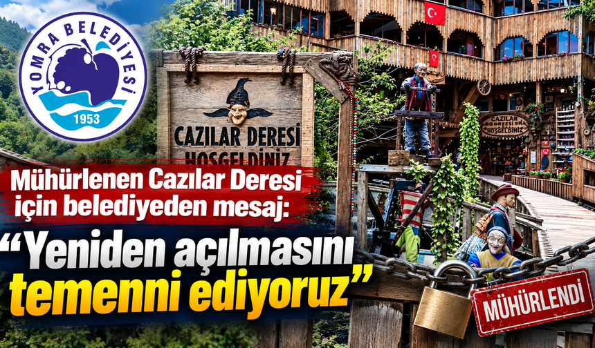 Cazılar Deresi’nin mühürlenmesinde yeni açıklama