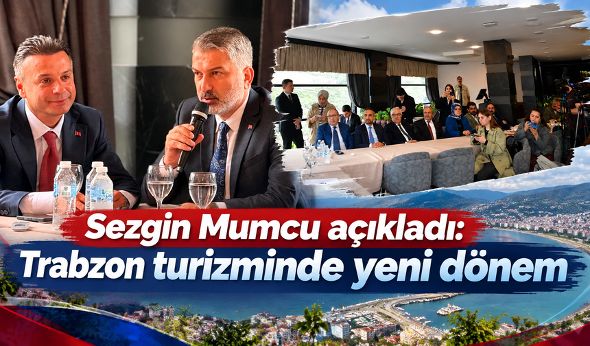 Trabzon turizminde 12 ay hamlesi: Vizyon projeler geliyor