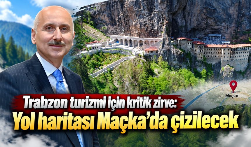 Turizmde Trabzon’un yeni hedefleri masaya yatırılıyor