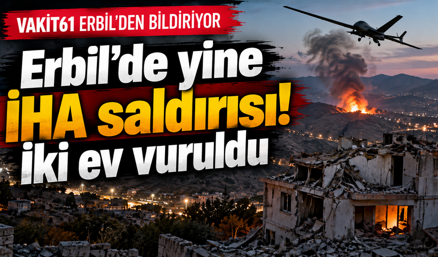 Erbil’de üç İHA ile saldırı !