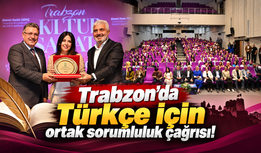 Trabzon’da dil, üslup ve nezaket masaya yatırıldı