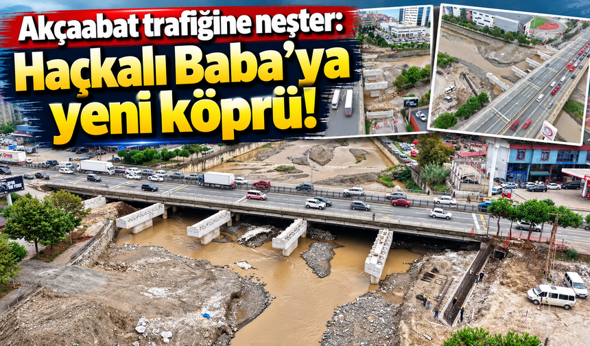 Haçkalı Baba Kavşağı sil baştan!