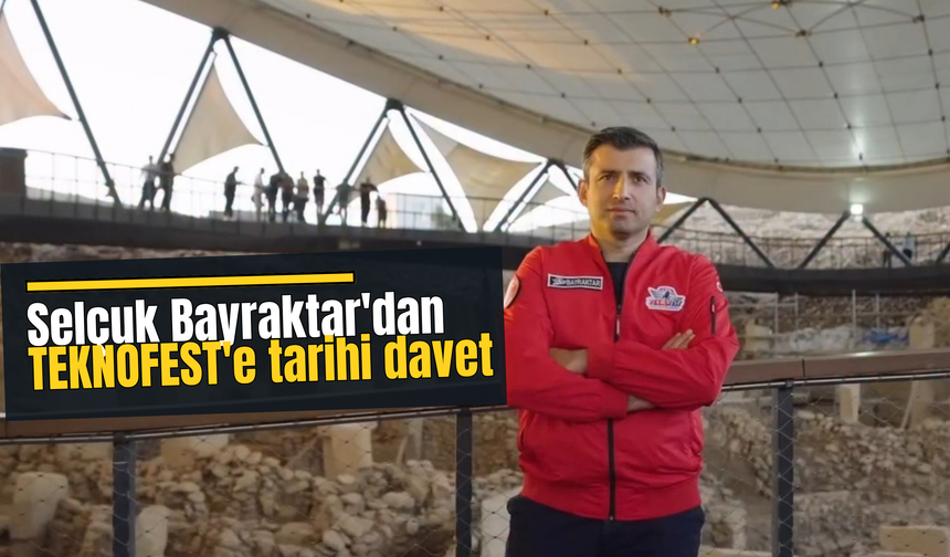 Göbeklitepe'de dikkat çeken TEKNOFEST mesajı
