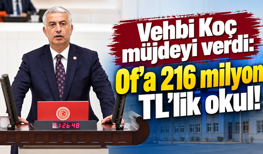 Of’ta yeni okul için geri sayım başladı!