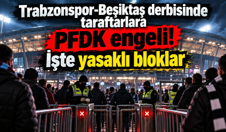Papara Park'ta derbi öncesi karar! Kimler maça giremeyecek?