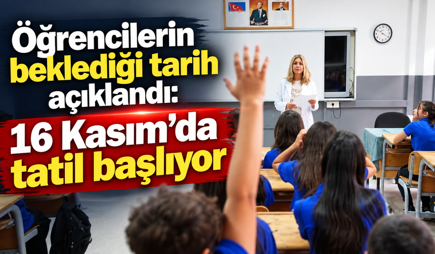 MEB açıkladı: Öğrencilere 9 günlük ara tatil geliyor