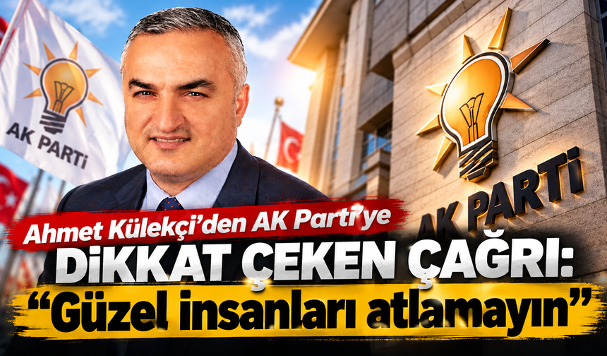 Külekçi:“Fabrika ayarları değil, insan ayarları”