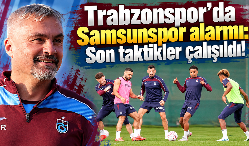 Bordo-mavililer Samsun deplasmanına kilitlendi!
