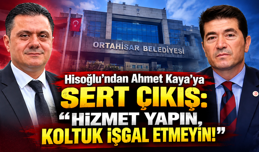 Hisoğlu’ndan Ortahisar Belediyesi’ne sandık uyarısı